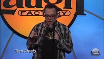 Tom Arnold - Stand Up Comedy