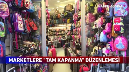 Marketlerde 'Tam kapanma' düzenlemesi! Hangi ürünlerin satışı yasak?