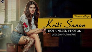 Kriti Sanon: Hot Unseen Photos