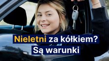 Niepełnoletni za kółkiem? Są warunki