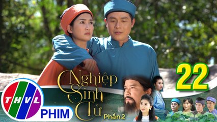 Nghiệp sinh tử - Phần 2 | Tập 22[2]: Ái Nhi tỏ ý ghen tuông khi cô bếp Dần có tình ý với Phúc Điền