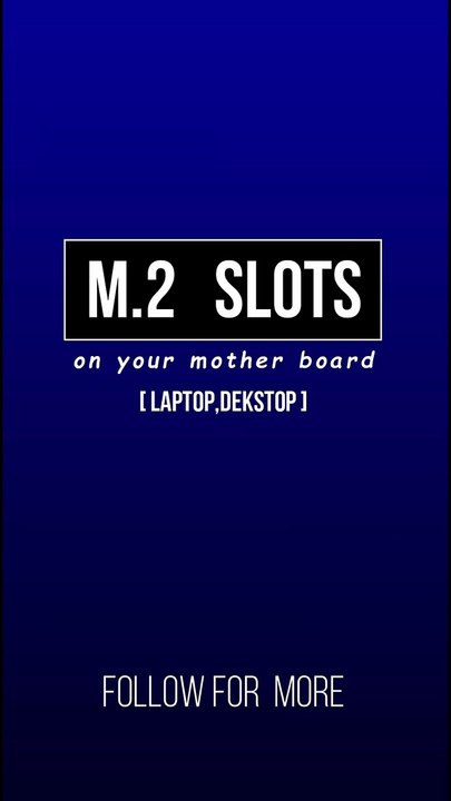 Types in M.2 SSD Sockets in MOTHER BOARD [Part 2]