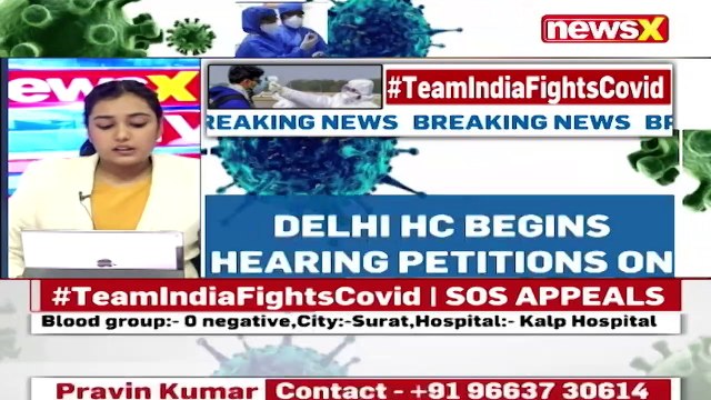 Delhi HC Begins Hearing Covid Petitions Including Oxygen Supply & Shortage NewsX