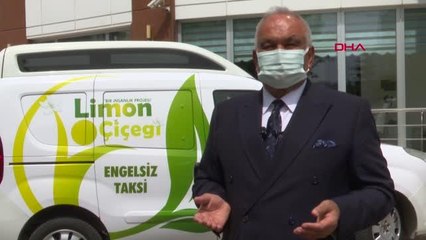 KAPANMA SÜRECİNDE 'ENGELSİZ TAKSİ' UMUT OLUYOR