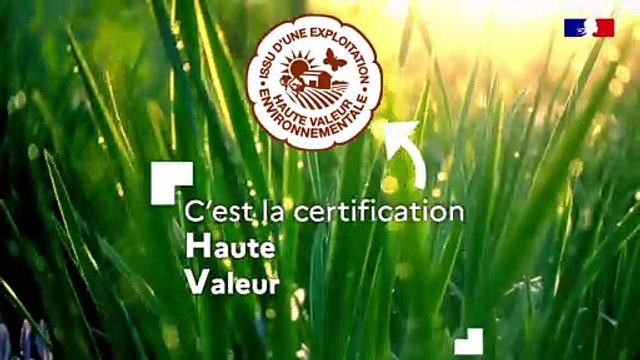 La certification Haute Valeur Environnementale