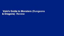 Volo's Guide to Monsters (Dungeons & Dragons)  Review