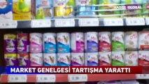 Market genelgesi tartışma yarattı