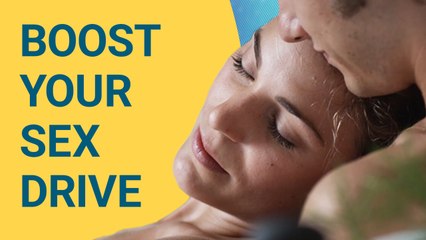 How to Boost Your Libido