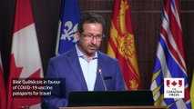 Bloc Québécois in favour of COVID-19 vaccine passports for travel