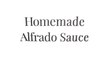 Homemade Alfredo Sauce Recipe - Imperfect Cook