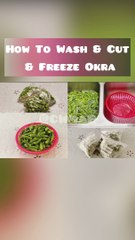 How To Wash | Dry | Cut | And Freeze Okra | lady finger|  بھنڈی Tips By CWMAP