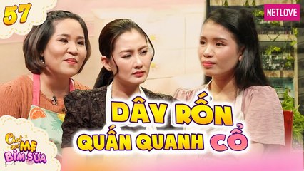 Tâm Sự Mẹ Bỉm Sữa - Tập 57: Tưởng chồng vô sinh, vợ không kiêng cữ, cái kết cực kỳ viên mãn