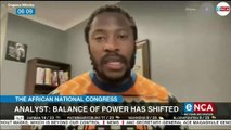 Analyst says balance of power shifted in the ANC