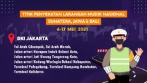 Titik Penyekatan Larangan Mudik Nasional Sumatera, Jawa & Bali