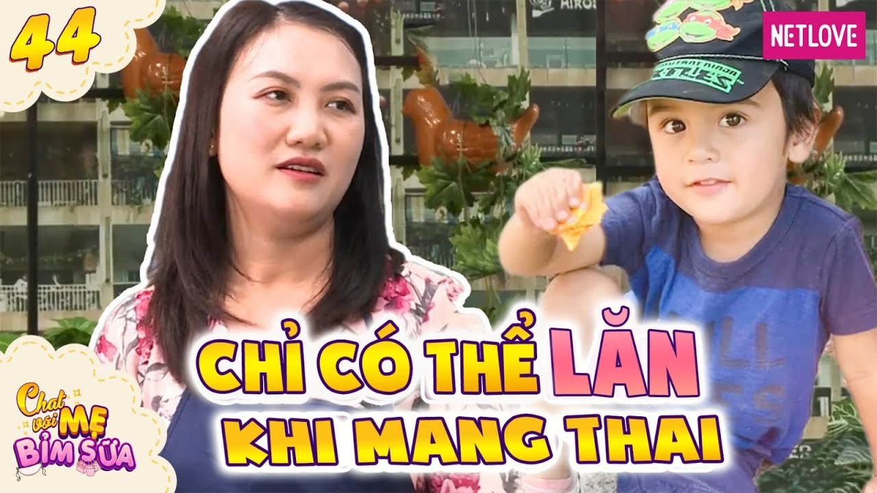 Tâm Sự Mẹ Bỉm Sữa - Tập 44: Gài chồng Tây để có con lai, mẹ bỉm tá hỏa chỉ có thể lăn khi mang bầu