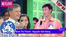 Gia Đình Tài Tử | Mùa 1 - Tập 93: Đinh Thị Thanh - Nguyễn Văn Dũng