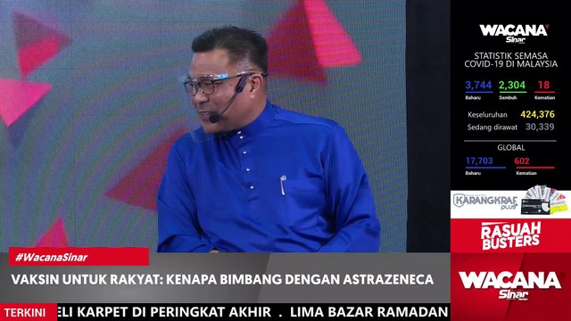 [LIVE] Vaksin untuk rakyat: Kenapa bimbang dengan AstraZeneca
