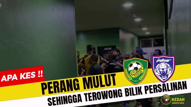 [ KECOH ]: Perang Mulut JDT & KEDAH, Berlarutan ke Terowong Bilik Persalinan - LIGA SUPER MALAYSIA 2021 (4 MEI 2021)