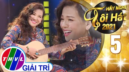 Hãy nghe tôi hát Mùa 5 - Tập 5: Tuổi thần tiên - Thanh Hoa