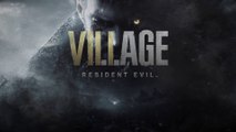 Resident Evil Village - Bande-annonce de lancement