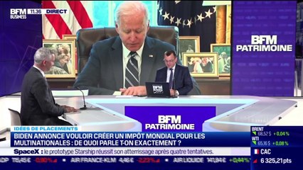 Idée de placements : Joe Biden annonce vouloir créer un impôt mondial pour les multinationales, de quoi parle-t-on exactement ? - 06/05