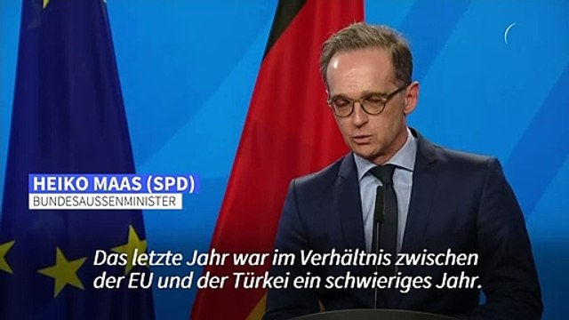 Maas sieht Verhältnis von EU und Türkei auf Weg der Besserung