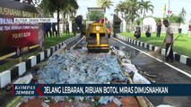 Jelang Lebaran, Ribuan Botol Miras dan Knalpot Brong Dimusnahkan