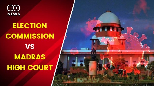 चुनाव आयोग से बोला सुप्रीम कोर्ट- मद्रास हाई कोर्ट की बात कड़वी पर सही, मीडिया को रिपोर्टिंग से नहीं रोक…