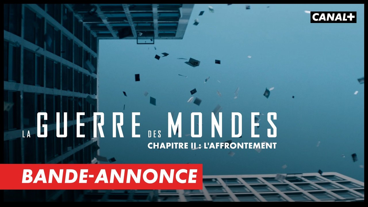LA GUERRE DES MONDES CHAPITRE II : L'AFFRONTEMENT - Bande-annonce