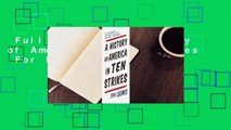 Full version  A History of America in Ten Strikes  For Free