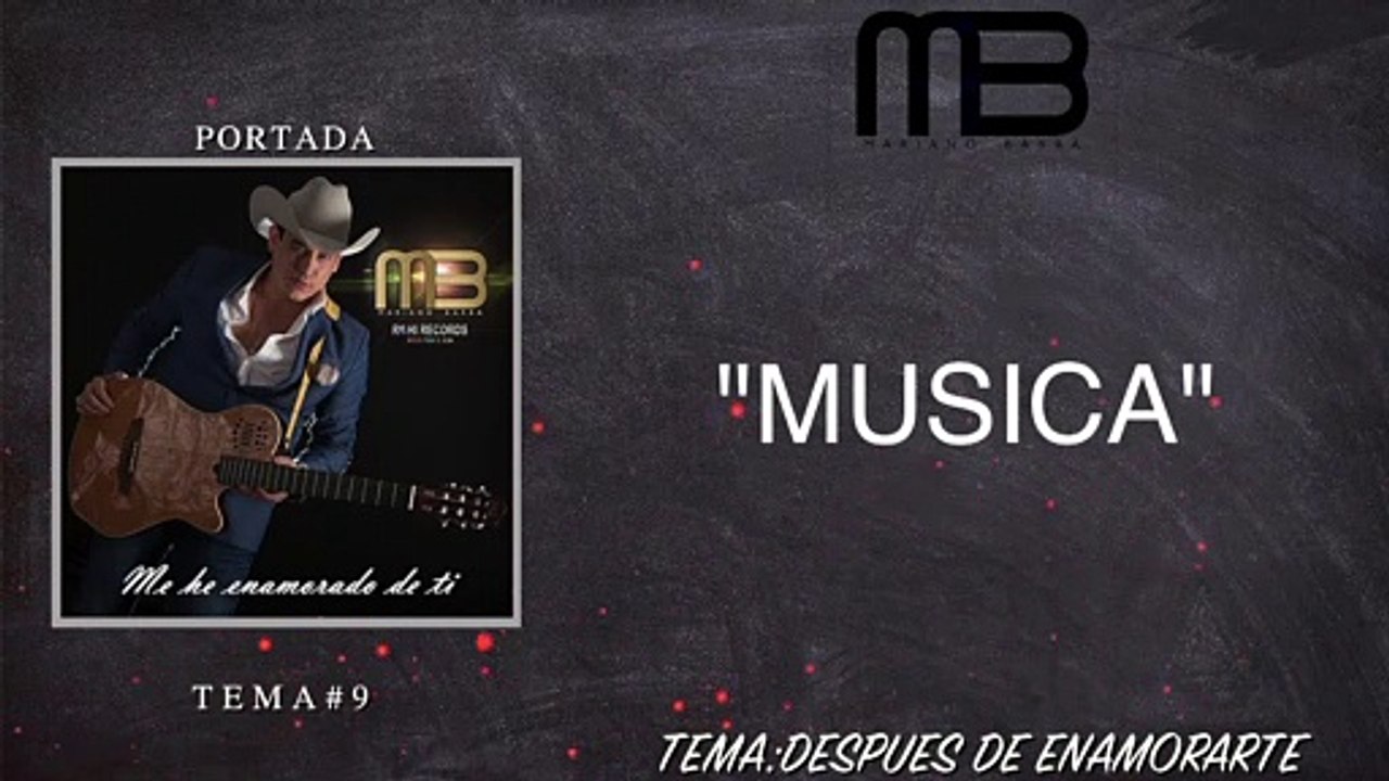 Mariano Barba - Después De Enamorarte (VideoLyrics)