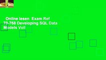 Online lesen  Exam Ref 70-768 Developing SQL Data Models Voll