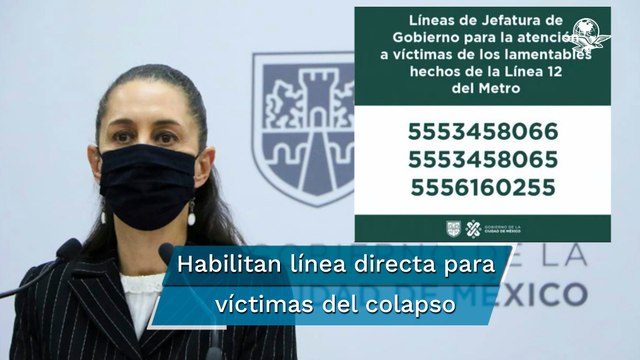 CDMX habilita números telefónicos para atender a familiares y víctimas de accidente en Línea 12