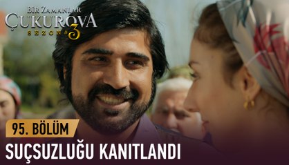 Raşit'in suçsuzluğu ispatlandı - Bir Zamanlar Çukurova 95. Bölüm