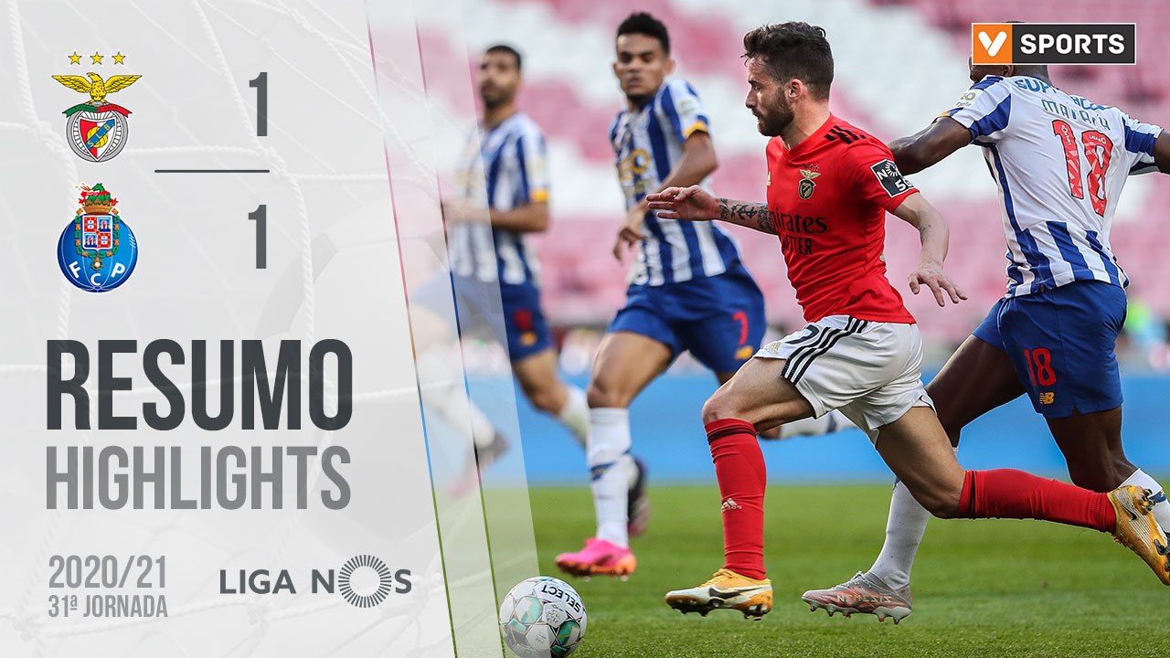 Highlights: Benfica 1-1 FC Porto (Liga 20/21 #31)