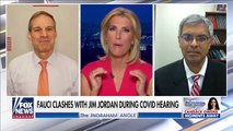 Jim Jordan Calls Out Fauci On 'Ingraham Angle': Tell Us When We Get Our Rights Back