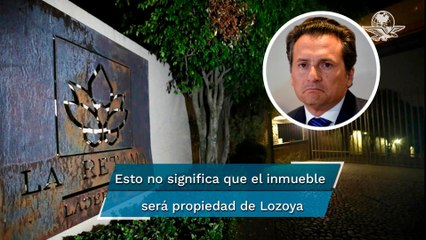 Lozoya consigue amparo para que juez analice si le devuelven su casa en Lomas de Bezares