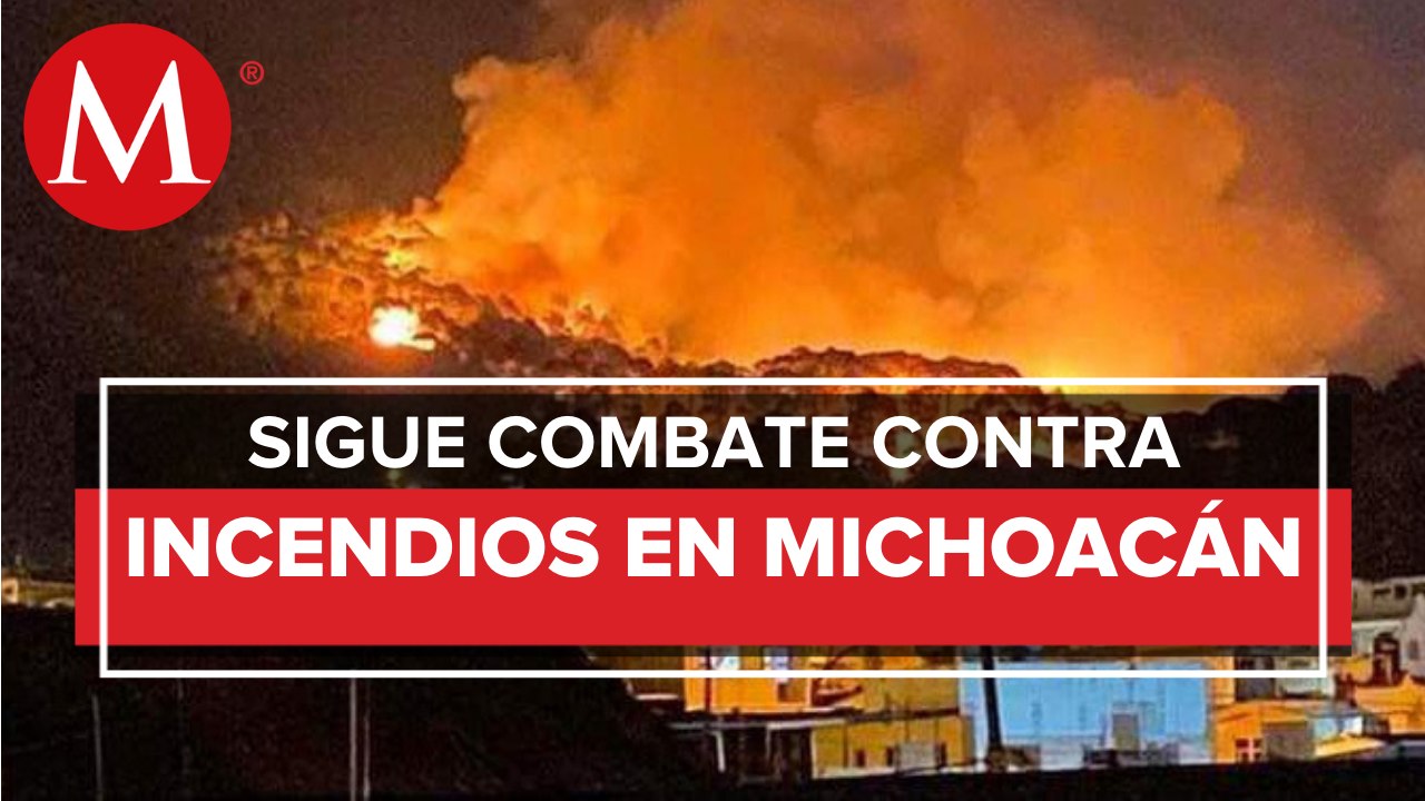 En Michoacán, 80 brigadistas luchan para controlar incendio en Cerro de la Cruz