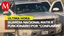Guardia Nacional mata a funcionario de Fiscalía de Sonora y hiere a MP por error
