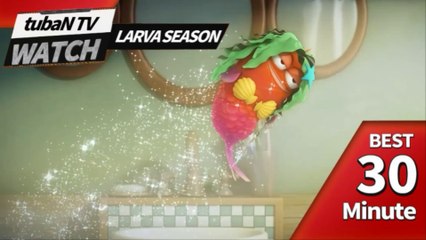 RANDOM PLAY I Watch 30 minutes a day!! I Ep.78 I Larva Cartoon I Larva Official Channel  I part.2
