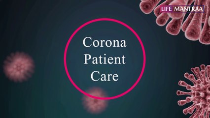 कोरोना से ठीक होने के बाद क्या खाएं | Post corona patient care at home | Life Mantraa