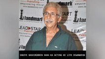 Janiye Naseeruddin Shah Ka acting ke Liye Diwanapan