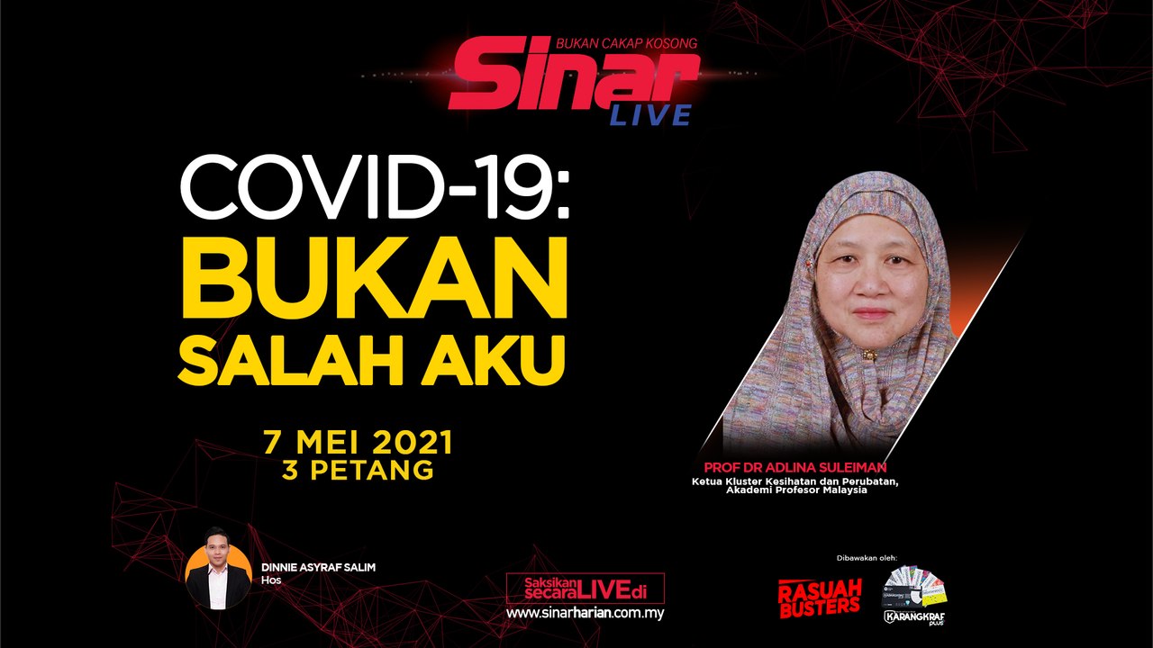 [LIVE] COVID-19: Bukan salah aku