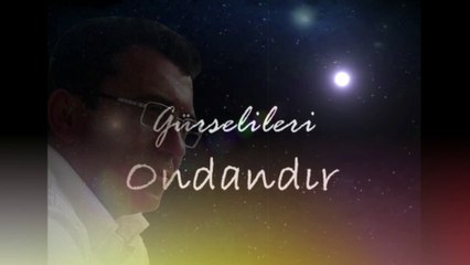 Gürsel İleri - Ondandır