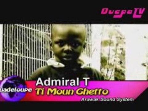 Admiral T - Ti Moun Ghetto