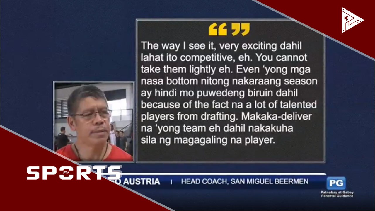 Leo Austria: Lahat ng Philippine Basketball Association teams ay contender
