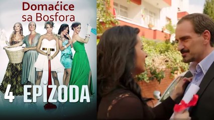 Domaćice sa Bosfora - 4 Epizoda