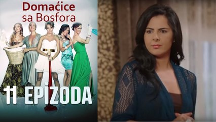 Domaćice sa Bosfora - 11 Epizoda