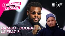 Damso - Booba : le feat ?