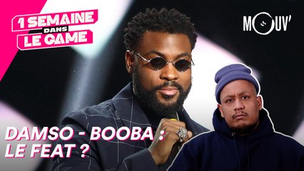 Damso - Booba : le feat ?